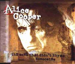 Alice Cooper : The Song That Didn't Rhyme